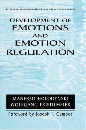 Cover for Development of Emotions and Emotion Regulation (International Series in Outreach Scholarship)