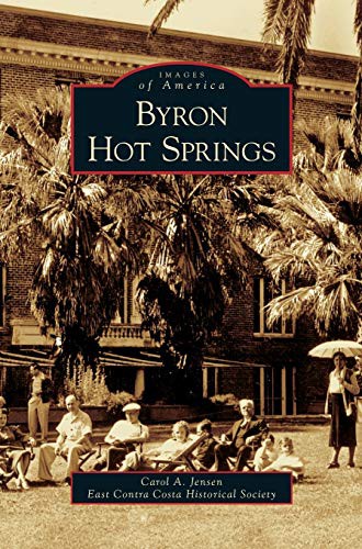 Cover for Byron Hot Springs
