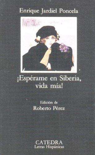 Cover for Espérame en Siberia, vida mía!