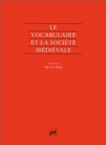 Cover for Le vocabulaire et la société médiévale