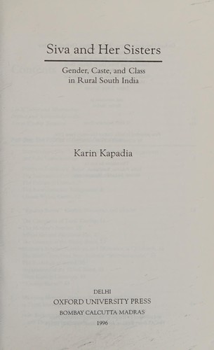 Cover for Siva and Her Sisters; Gender, Caste, and Class in Rural South India (Oxford Gender Studies)