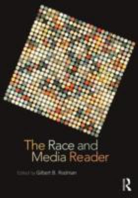 Cover for The Race and Media Reader