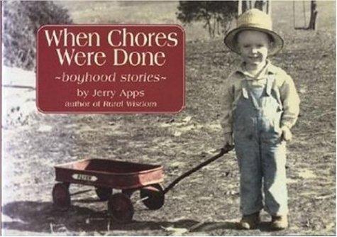 Cover for When Chores Were Done