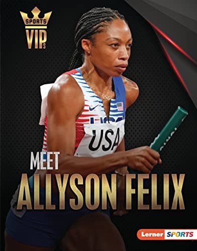 Cover for Meet Allyson Felix