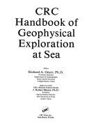 Cover for Handbook of Geophysical Exploration at Sea (CRC series in marine science)