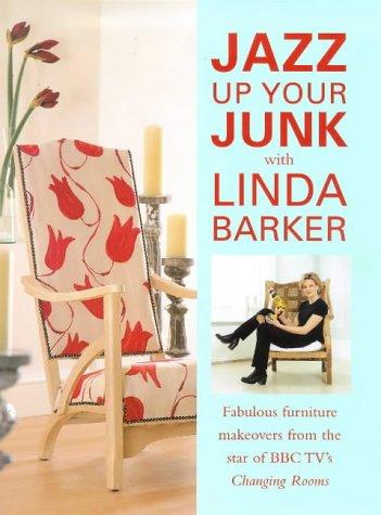 Cover for Jazz Up Your Junk With Linda Barker