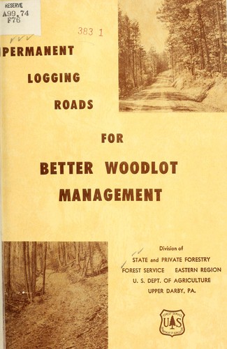 Cover for Permanent logging roads for better woodlot management.