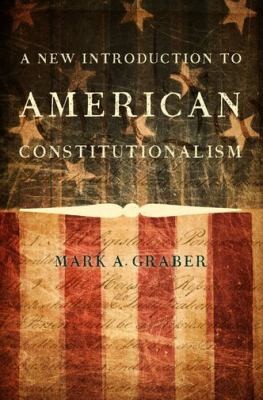 Cover for A New Introduction to American Constitutionalism