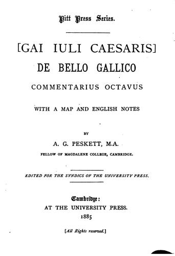 Cover for Gai Iuli Caesaris de bello Gallico commentariorum i. ii (-octavus) with notes by A.G. Peskett