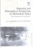 Cover for Historical and Philosophical Perspectives on Biomedical Ethics