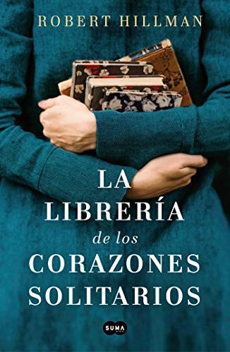 Cover for La librería de los corazones solitarios