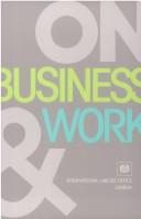 Cover for On business and work