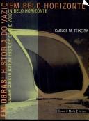 Cover for Em obras: Historia do vazio em Belo Horizonte = Under construction 