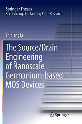 Cover for The Source/Drain Engineering of Nanoscale Germanium-based MOS Devices