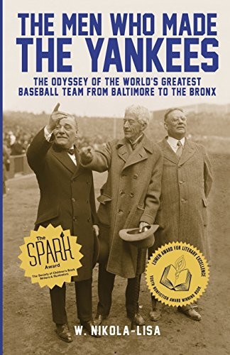Cover for The men who made the Yankees