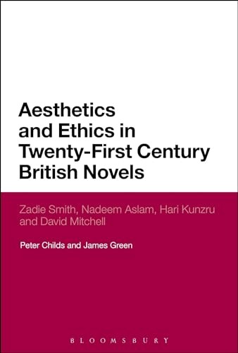 Cover for Aesthetics and Ethics in Twenty-First Century British Novels