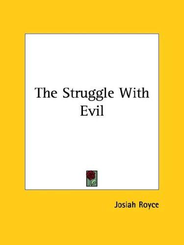 Cover for The Struggle With Evil