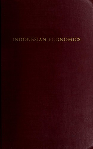 Cover for Indonesian economics; the concept of dualism in theory and policy.