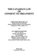 Cover for The Canadian law of consent to treatment