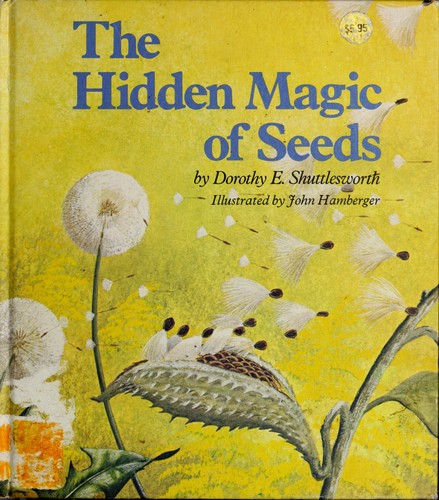 Cover for The hidden magic of seeds
