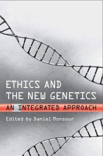 Cover for Ethics and the New Genetics