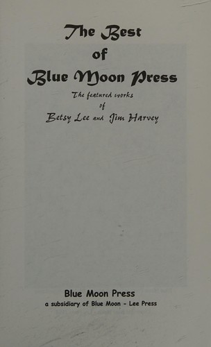 Cover for The Best of Blue Moon Press