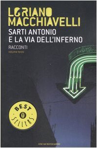 Cover for Sarti Antonio e la via dell'inferno. Racconti