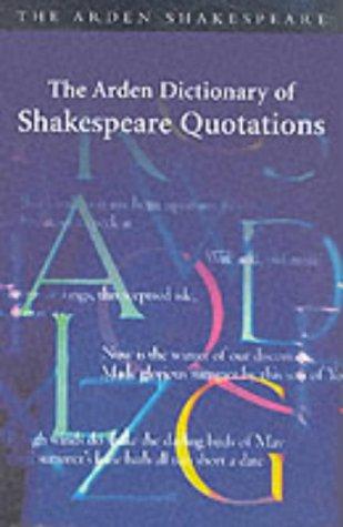 Cover for Arden Dictionary of Shakespeare Quotations