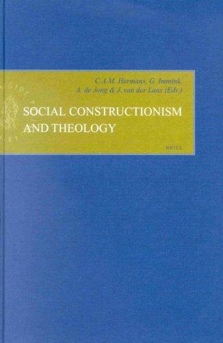 Cover for Social Constructionism and Theology (Empirical Studies in Theology)