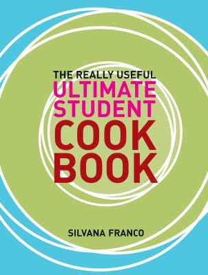 Cover for The Really Useful Ultimate Student Cookbook