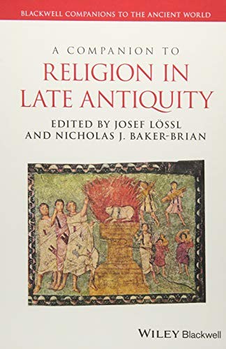Cover for A Companion to Religion in Late Antiquity