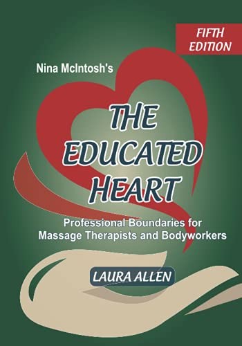 Cover for Nina Mcintosh's the Educated Heart