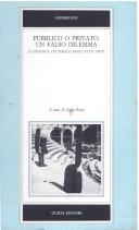 Cover for Pubblico o privato, un falso dilemma