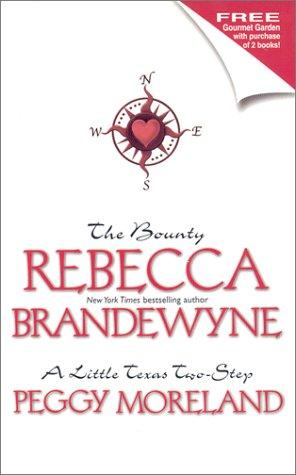 Cover for The Bounty/a Little Texas Two-Step