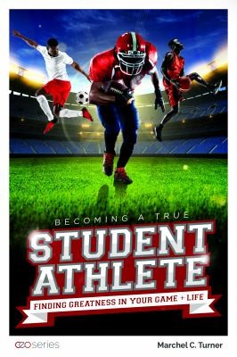 Cover for Becoming a True Student-Athete