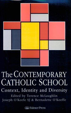 Cover for The contemporary Catholic school