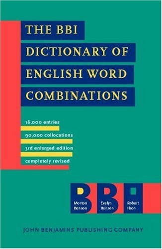 Cover for The BBI dictionary of English word combinations