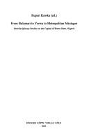 Cover for From Bulamari to Yerwa to metropolitan Maiduguri