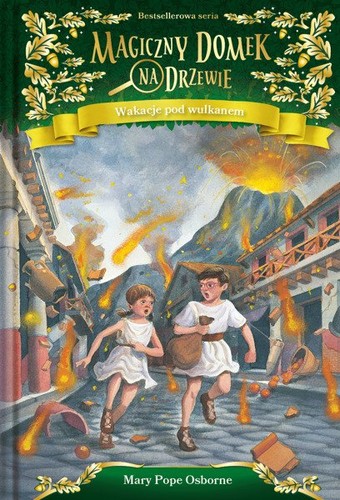 Cover for Magiczny domek na drzewie. Wakacje pod wulkanem