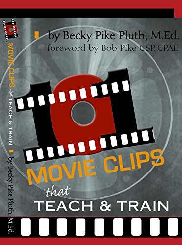 Cover for 101 Movie Clips that Teach and Train