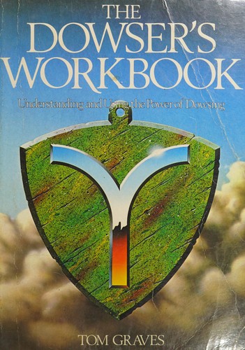 Cover for The dowser's workbook