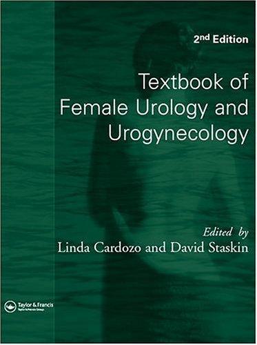 Cover for Textbook of Female Urology and Urogynecology, Second Edition (2 Volume Set)