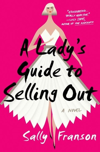 Cover for A Lady's Guide to Selling Out