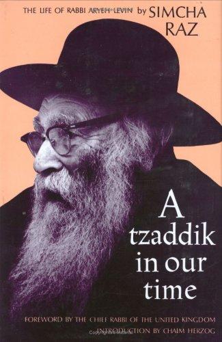 Cover for A Tzaddik in Our Time