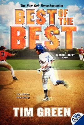 Cover for Best of the Best
            
                Baseball Great Novels