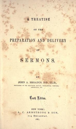 Cover for A treatise on the preparation and delivery of sermons