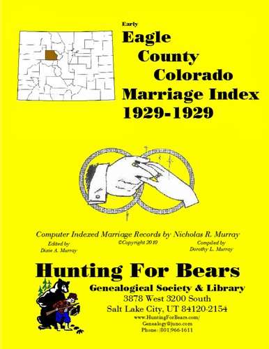 Cover for Eagle Co CO Marriage Records 1929-1929
