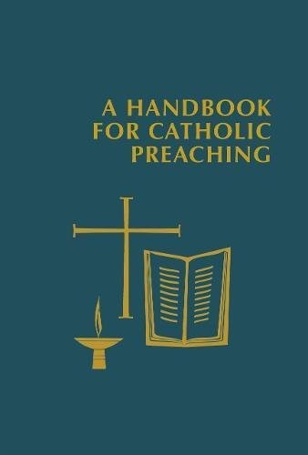 Cover for A Handbook for Catholic Preaching
