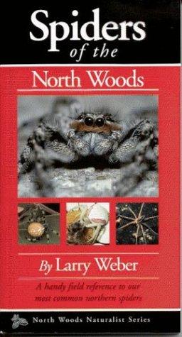 Cover for Spiders of the North Woods (North Woods Naturalist Series)