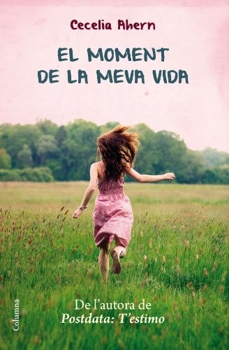 Cover for El moment de la meva vida